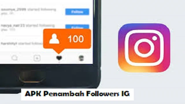 APK Penambah Followers IG