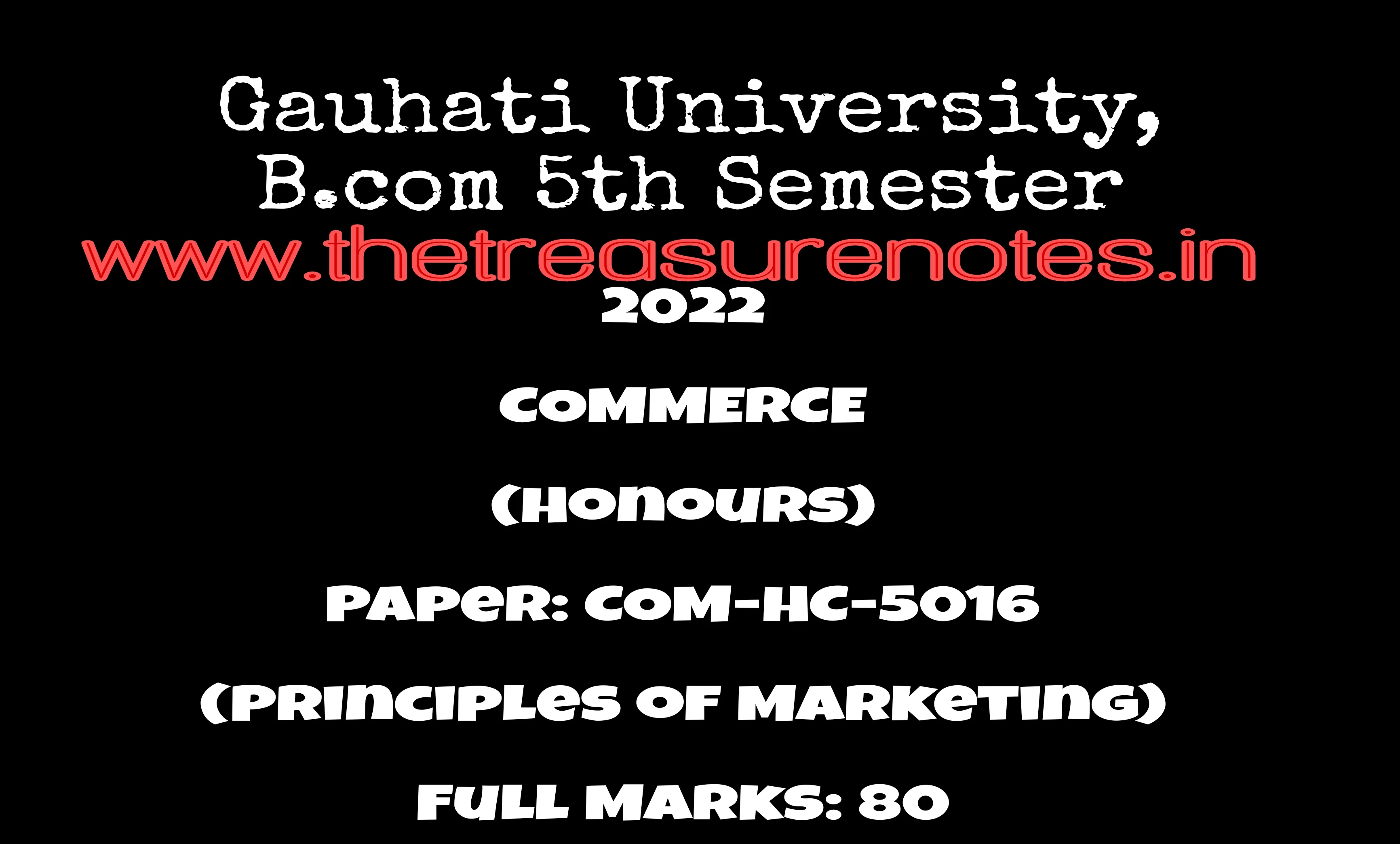 Principles of Marketing Question Paper'2022| B.com 5th Sem (Honours/Regulars) CBCS | Gauhati University