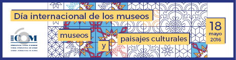 Día Internacional de los Museos 2016