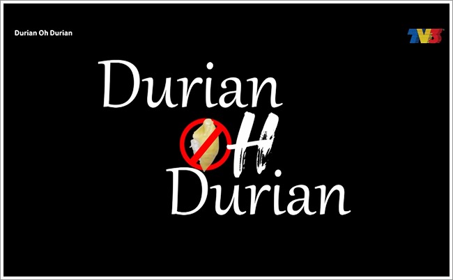 Durian Oh Durian (TV3) | Sinopsis Telefilem