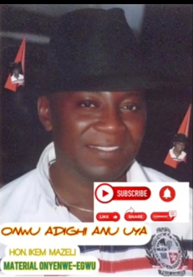 Music: Onwu Adighi Anu Uya - Hon Ikem Mazeli [Song Download] 