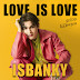 ISBANKY - LOVE IS LOVE (รักโดยไม่มีเหตุผล) Gen Y The Series OST