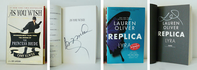 As you wish by Cary Elwes & Joe Layden // Replica by Lauren Oliver