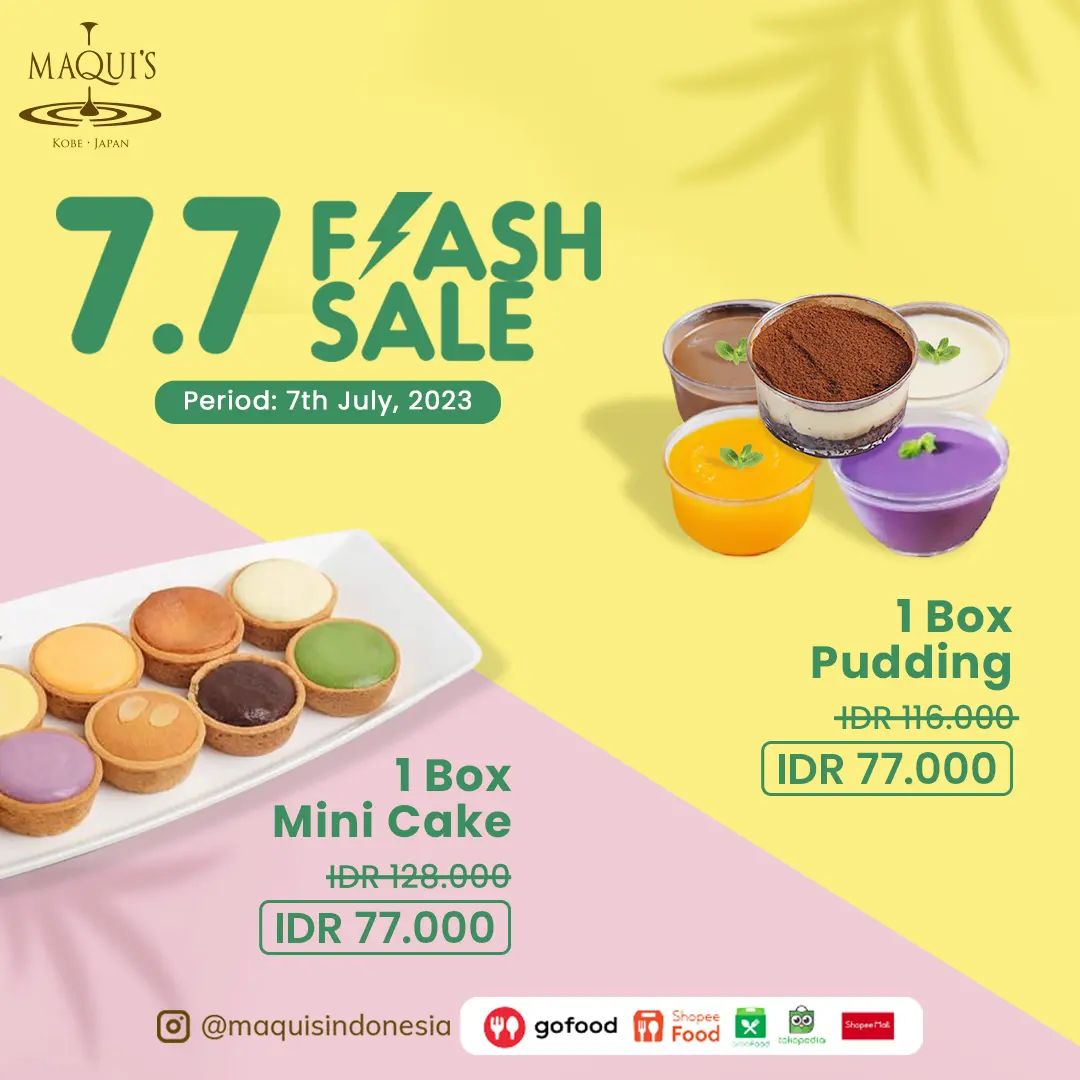 Promo MAQUI’S 7.7 FLASH SALE – 1 Pudding Box / 1 Box Mini Cake cuma 77RB*