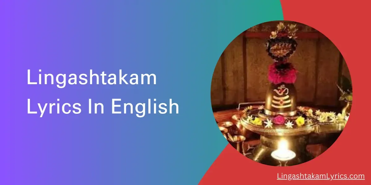 Lingashtakam Lyrics In English
