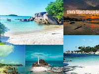 10 PANTAI TERBAIK DI KEPULAUAN BANGKA BELITUNG