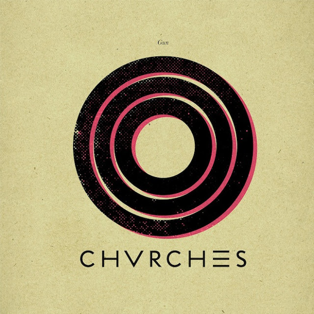 CHVRCHES: GUN