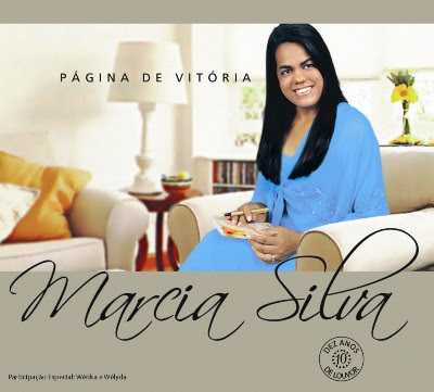 MÁRCIA SILVA - PÁGINA DE VITÓRIA: 10 ANOS DE LOUVOR (VOZ E  PLAYBACK)