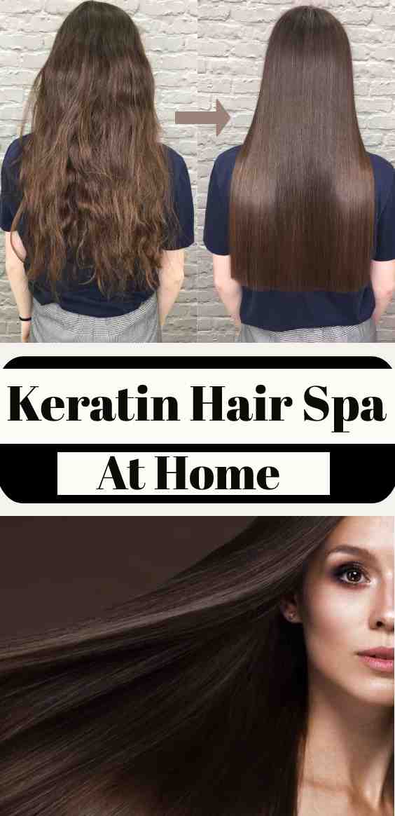 Try This Keratin Hair Spa At Home