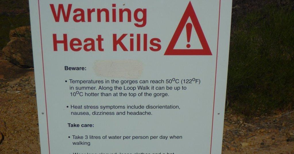 Just Keep on travelling: Heat kills warning sign, Kalbarri ...