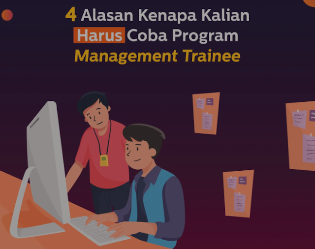 Saya selalu sarankan freshgraduate untuk mengikuti program MANAGEMENT TRAINEE. Mengapa demikian?. Di pertengahan tahun seperti ini banyak sekali perusahaan yang membuka program management trainee, entah itu perusahaan manufacturing maupun perusahaan e-commerce.  Saya salah satu HR yang selalu menyarankan para freshgraduate untuk mengikuti program management trainee ini. Program management trainee memberi keuntungan untuk perusahaan karena dapat mengidentifikasi kandidat potensial. Di sisi yang lain, management traine juga memberi keuntungan bagi jobseeker karena bisa membantu meningkatkan kemampuan dan membangun citra personal. Banyak sekali keuntungan yang bisa didapat freshgraduate.