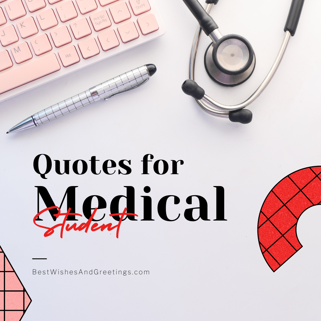 Motivational Quotes for Medical Students