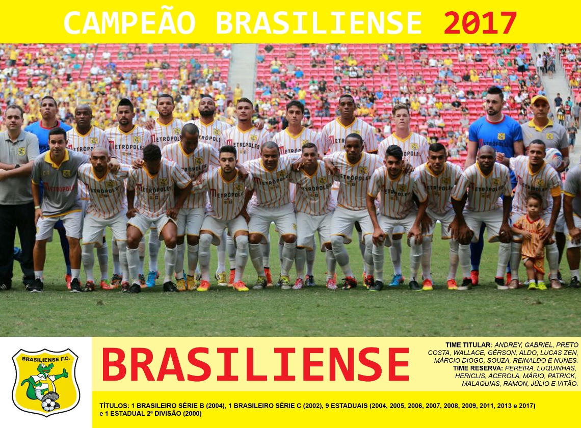 Edição dos Campeões: Brasiliense Campeão Brasiliense 2017