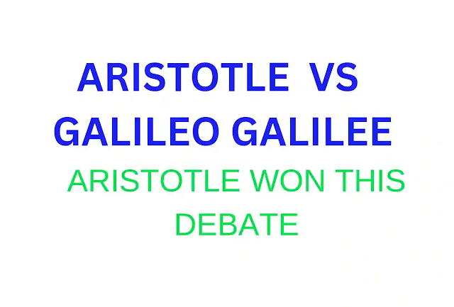 Aristotle Vs. Galileo Galileo 