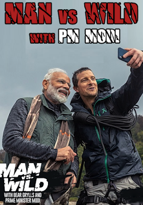 Man vs. Wild with Bear Grylls And P.M Narendra Modi In Hindi Full Episode 720p HDTV Free Download