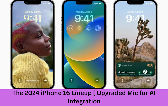 The 2024 iPhone 16 Lineup [ Upgraded Mic for AI Integration