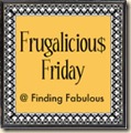 frugalicious friday