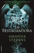 http://lecturasmaite.blogspot.com.es/2013/05/la-restauradora-de-amanda-stevens.html