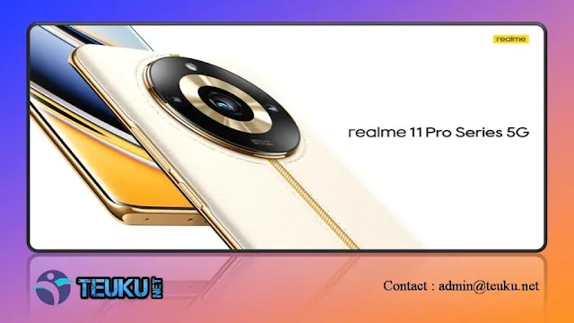 Realme 11 Pro 5G : Specifications and Featured Features