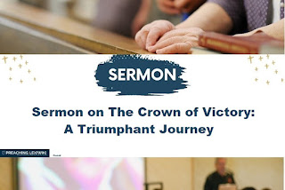 Sermon on The Crown of Victory: A Triumphant Journey