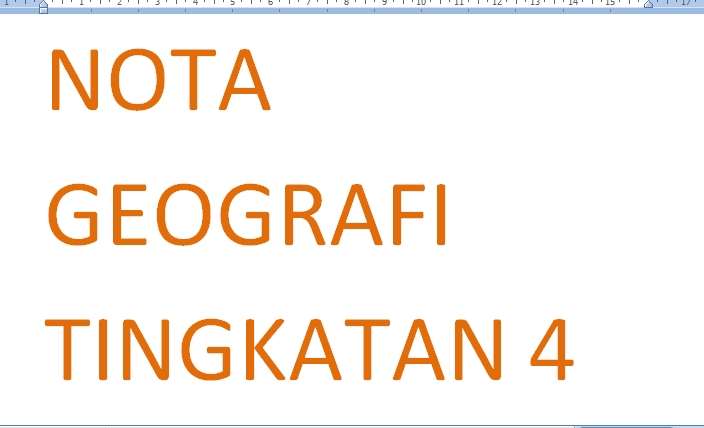 NOTA GEOGRAFI TINGKATAN 4  AMIRUL HAKIM