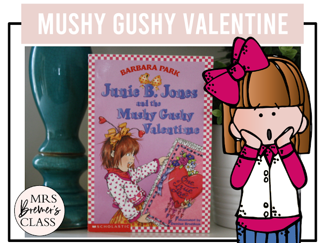 Junie B Jones and the Mushy Gushy Valentine book activities unit with literacy printables, reading companion activities, lesson ideas First Grade & Second Grade