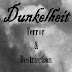 Dunkelheit - Terror & Destruction (2007)