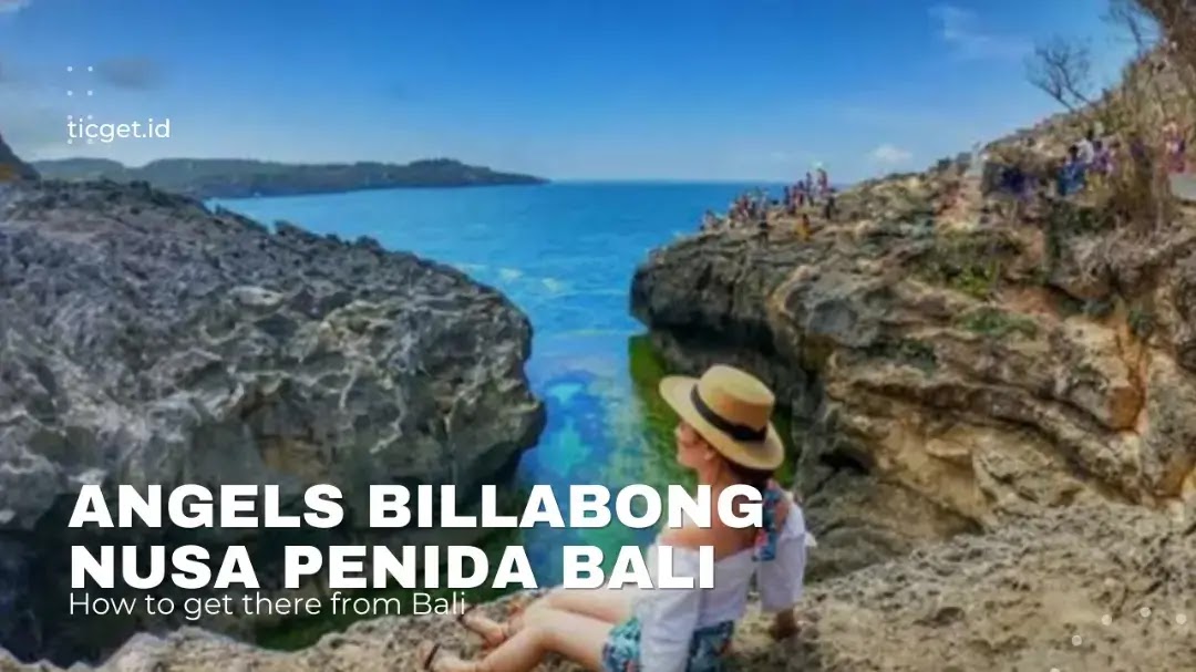 how-to-get-to-angels-billabong-nusa-penida-from-bali