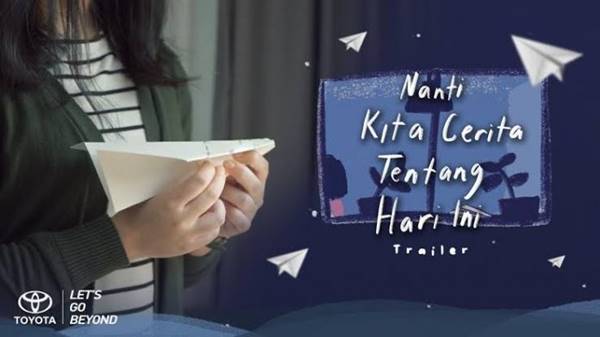 Review Film Nanti Kita Cerita Tentang Hari Ini (2020), Sajian Menarik di Awal Tahun