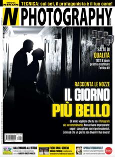 NPhotography 66 - Settembre 2017 | ISSN 2240-5097 | TRUE PDF | Mensile | Professionisti | Fotografia
Finalmente il mensile dedicato solo al mondo Nikon.
Tutte le news, le prove in anteprima, i consigli dei migliori fotografi con spiegazioni chiare e semplici per approfondire le tecniche di ripresa.
Non lasciartela scappare e diventa un vero professionista della fotografia.