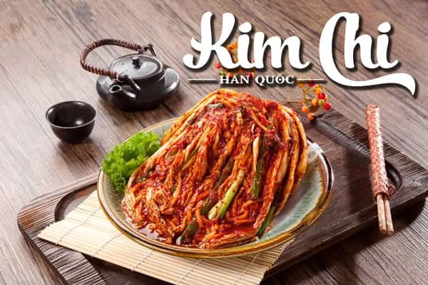Kim Chi Hàn Quốc: Món ăn truyền thống và nổi tiếng