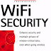 Perbedaan Security Wireless WPA, WPA2 dan WPA-PSK