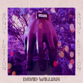 https://davidwilliam.bandcamp.com/album/2020-bonus-edition