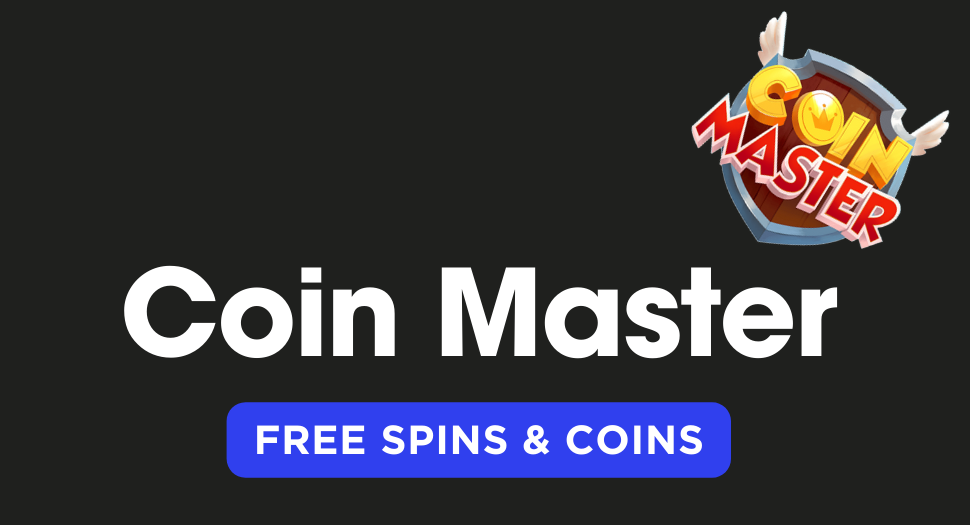 Coin Master Free Spins & Coins Links