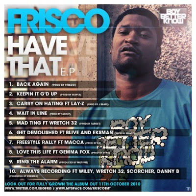 Frisco Boy Better Know. Boy better know#39;s Frisco has