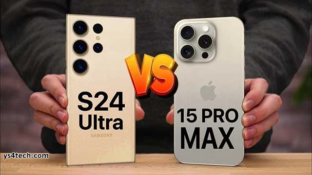 من الافضل galaxy s24 Ultra  أم iPhone 15 pro max ؟