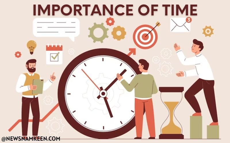 Importance of Time in Hindi समय का महत्व - News Namkeen