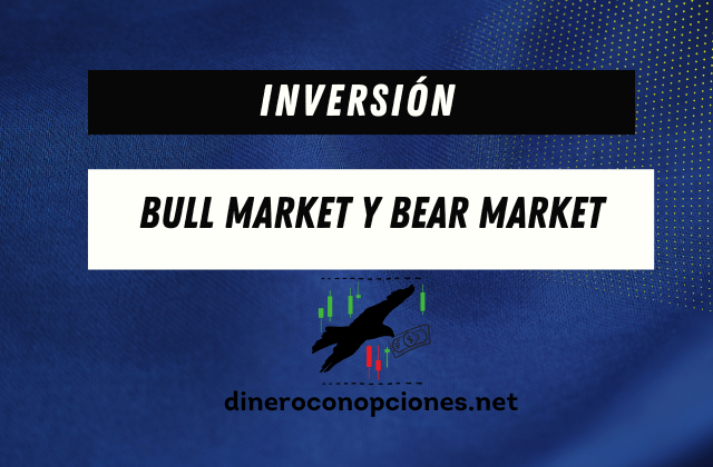 Que es un bull market