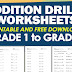 ADDITION DRILLS WORKSHEETS for Grade 1 to Grade 6 (Free Download)