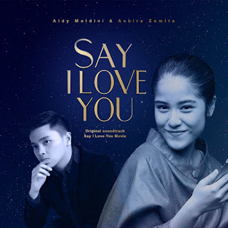 MP3 download Aldy Maldini & Ashira Zamita - Say I Love You - Single iTunes plus aac m4a mp3