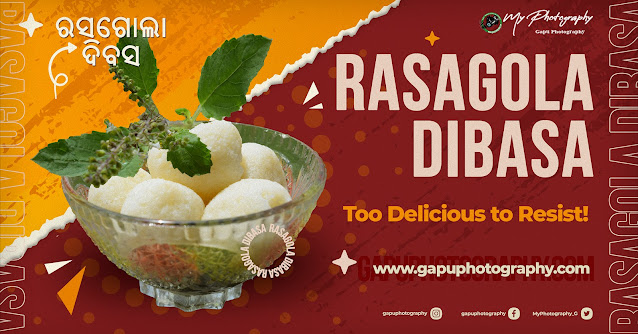 Rasagola Dibasa (ରସଗୋଲା ଦିବସ): A day to celebrate the sweetness of Rasgulla