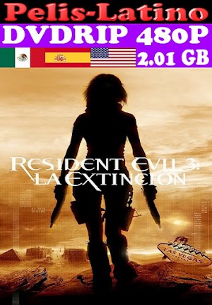 Resident Evil 3 - La Extinción [2007] [DVDRIP] [480P] [Latino] [Castellano] [Inglés] [Mediafire] 