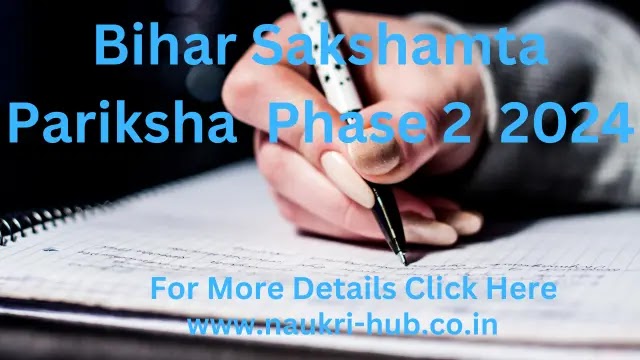 Bihar Sakshamta Pariksha : Notification Out, Apply online, Exam