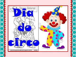 atividades relacionadas ao dia do circo para educação infantil
