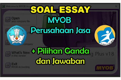 Soal Essay MYOB Kompak Perusahaan Jasa Jawaban