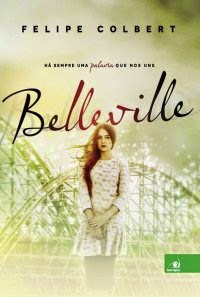 [Resenha] Belleville - Felipe Colbert