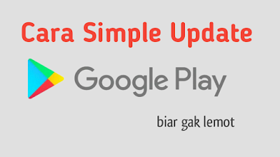 Cara update google play store