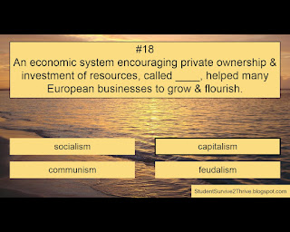 The correct answer is capitalism.