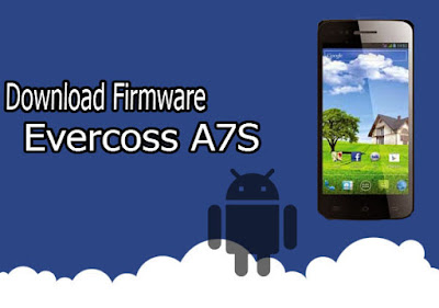  Kali ini Admin akan berbagi Firmware Evercoss A Download Firmware Evercoss A7S