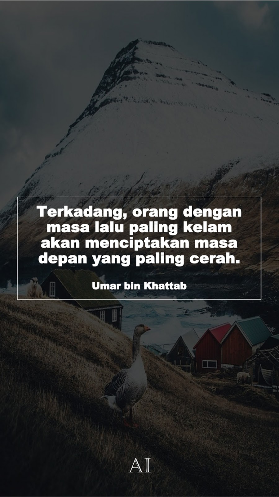 Wallpaper Kata Bijak Umar bin Khattab  (Terkadang, orang dengan masa lalu paling kelam akan menciptakan masa depan yang paling cerah.)